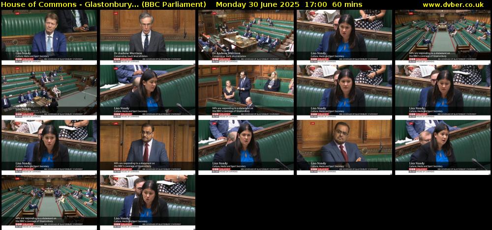 House of Commons - Glastonbury... (BBC Parliament) Monday 30 June 2025 17:00 - 18:00