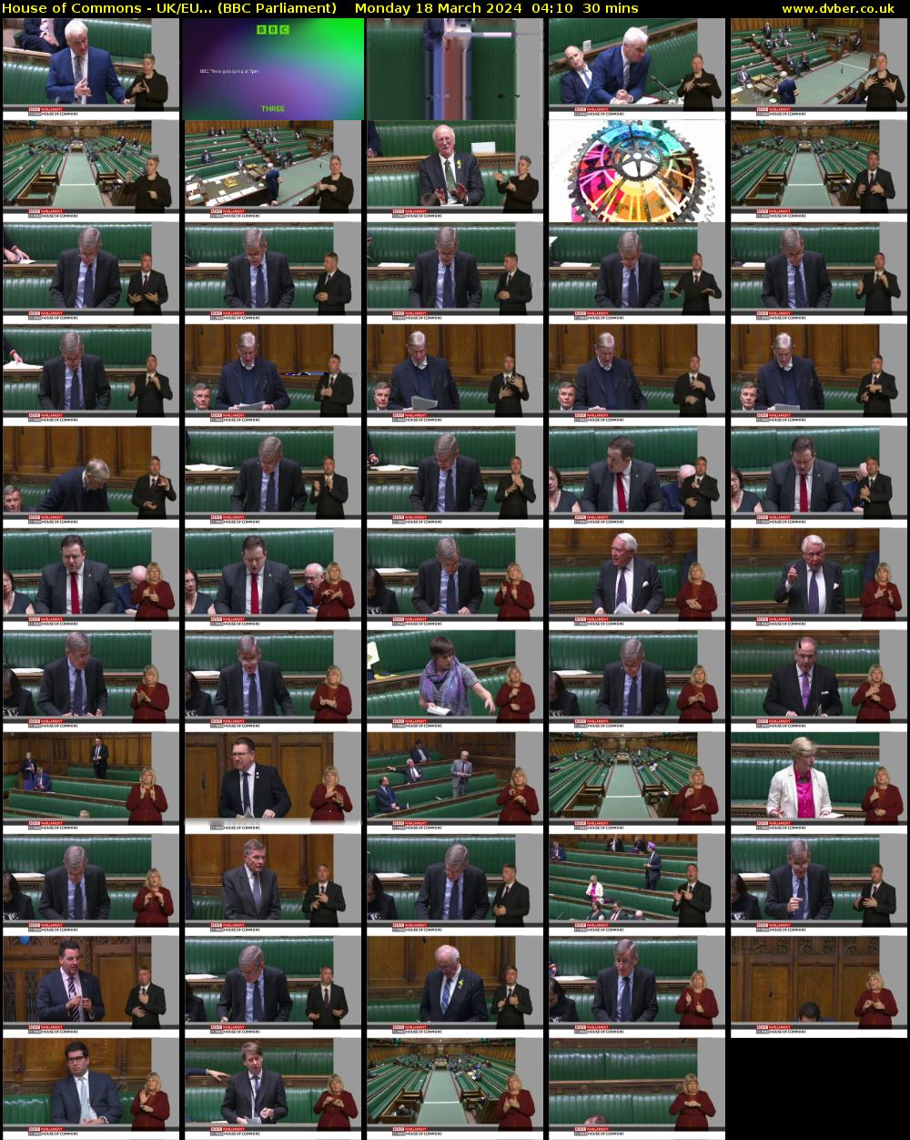 House of Commons - UK/EU... (BBC Parliament) Monday 18 March 2024 04:10 - 04:40