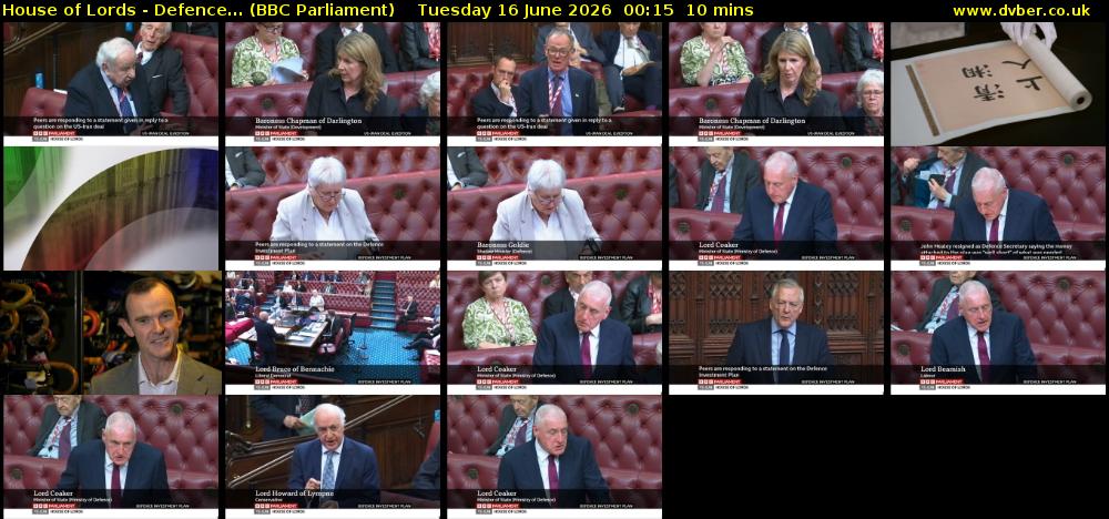 House of Lords - Defence... (BBC Parliament) Tuesday 16 June 2026 00:15 - 00:25