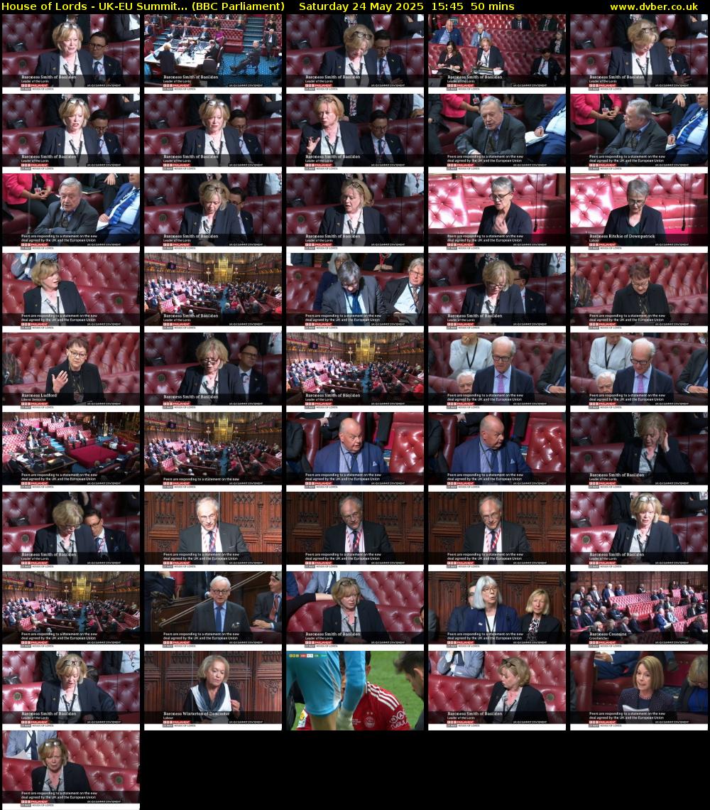 House of Lords - UK-EU Summit... (BBC Parliament) Saturday 24 May 2025 15:45 - 16:35
