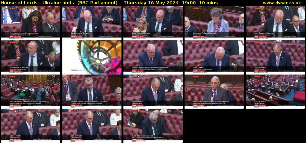 House of Lords - Ukraine and... (BBC Parliament) Thursday 16 May 2024 19:00 - 19:10