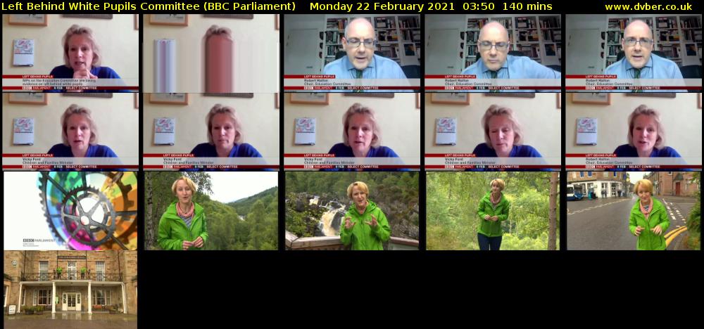 Left Behind White Pupils Committee (BBC Parliament) Monday 22 February 2021 03:50 - 06:10
