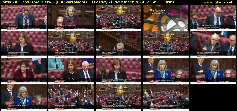 Lords - ICC and Israel/Gaza... (BBC Parliament) Tuesday 26 November 2024 23:45 - 23:55