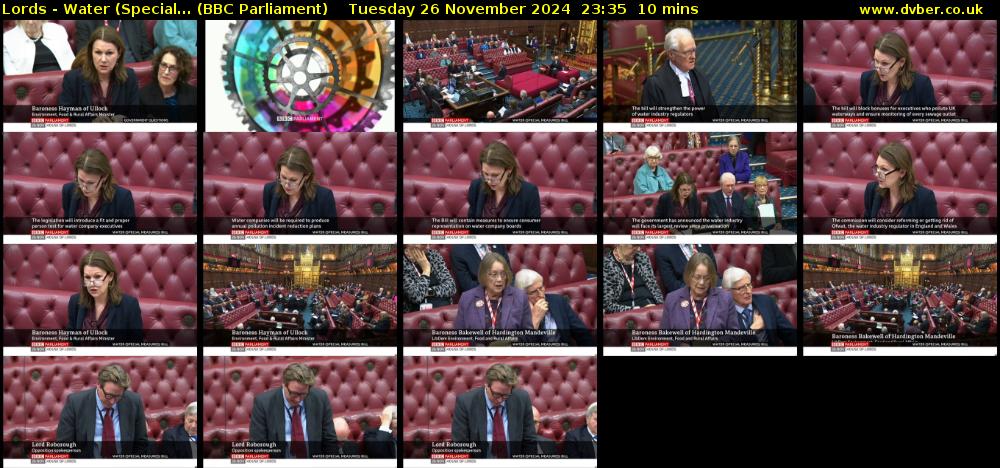 Lords - Water (Special... (BBC Parliament) Tuesday 26 November 2024 23:35 - 23:45