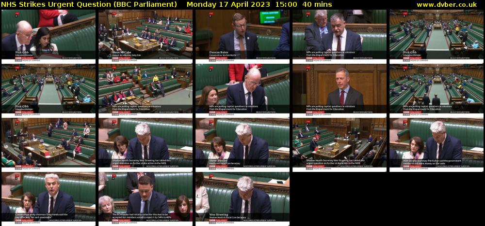 NHS Strikes Urgent Question (BBC Parliament) Monday 17 April 2023 15:00 - 15:40