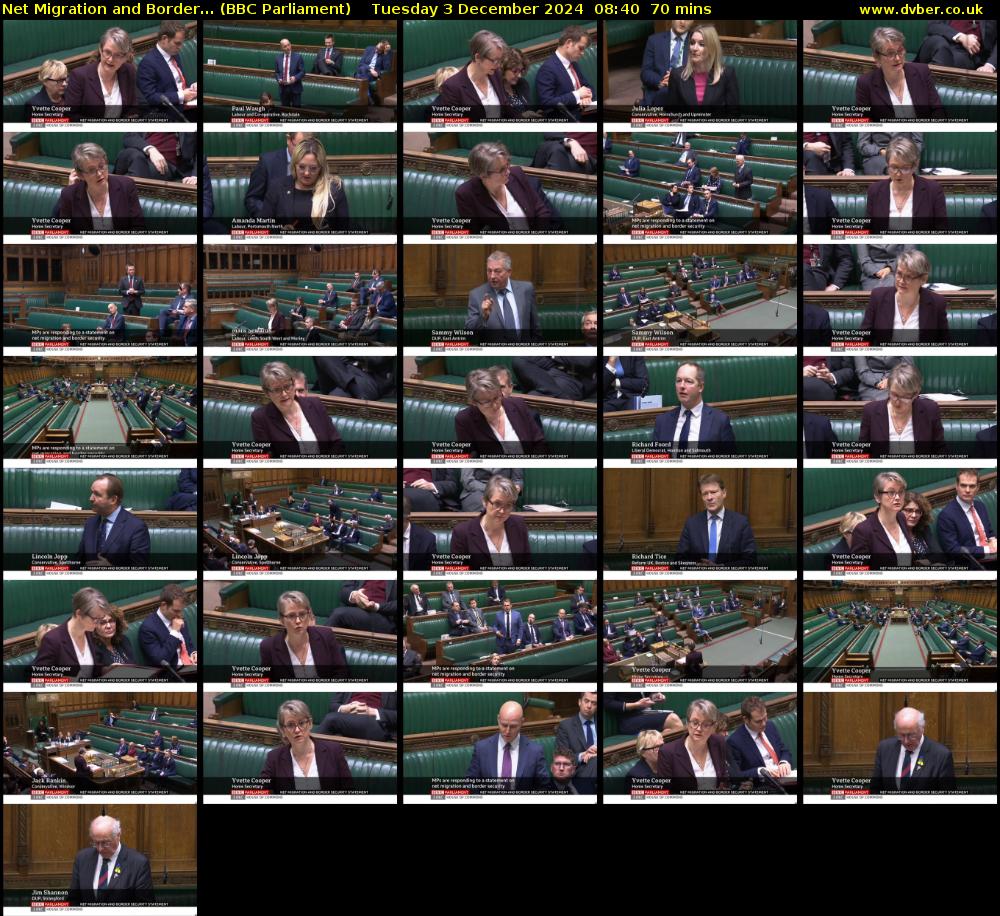 Net Migration and Border... (BBC Parliament) Tuesday 3 December 2024 08:40 - 09:50