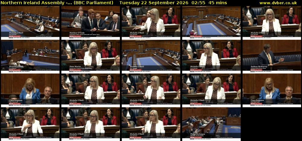 Northern Ireland Assembly -... (BBC Parliament) Tuesday 22 September 2026 02:55 - 03:40