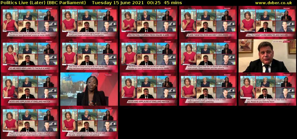 Politics Live (Later) (BBC Parliament) Tuesday 15 June 2021 00:25 - 01:10