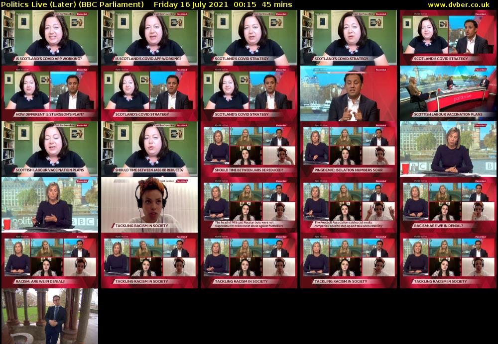 Politics Live (Later) (BBC Parliament) Friday 16 July 2021 00:15 - 01:00