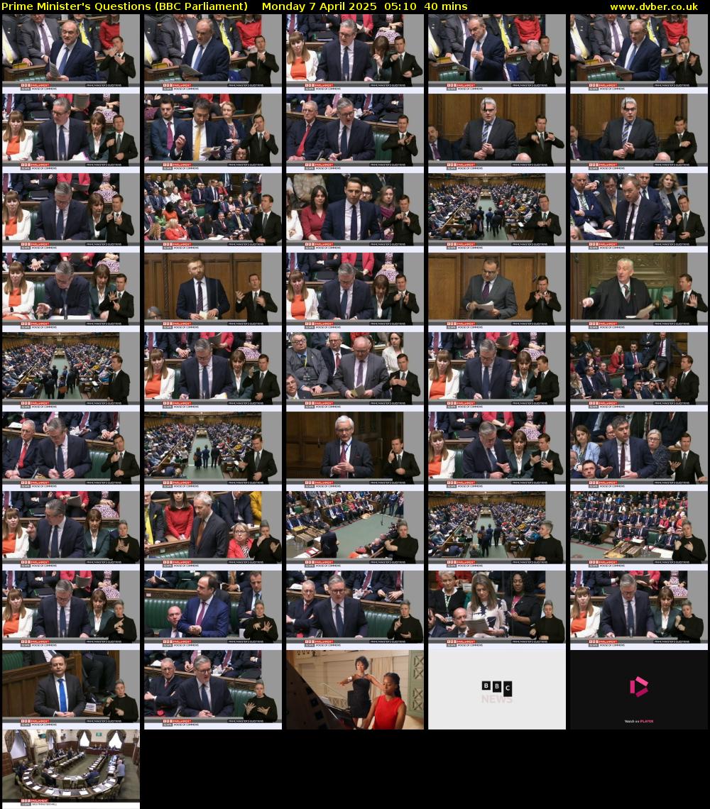 Prime Minister's Questions (BBC Parliament) Monday 7 April 2025 05:10 - 05:50