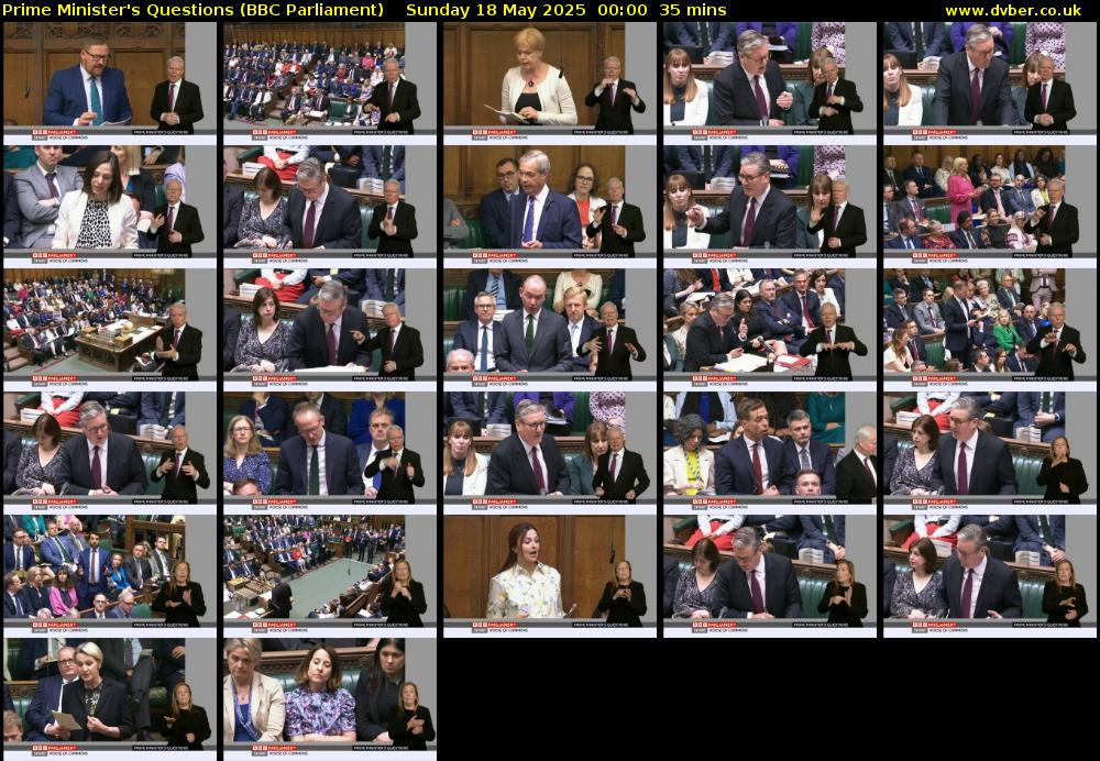 Prime Minister's Questions (BBC Parliament) Sunday 18 May 2025 00:00 - 00:35
