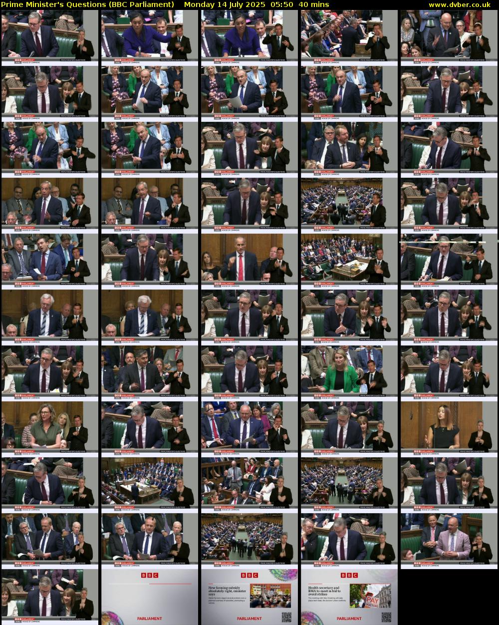 Prime Minister's Questions (BBC Parliament) Monday 14 July 2025 05:50 - 06:30