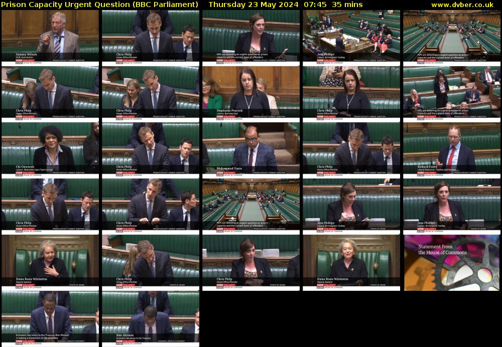 Prison Capacity Urgent Question (BBC Parliament) Thursday 23 May 2024 07:45 - 08:20