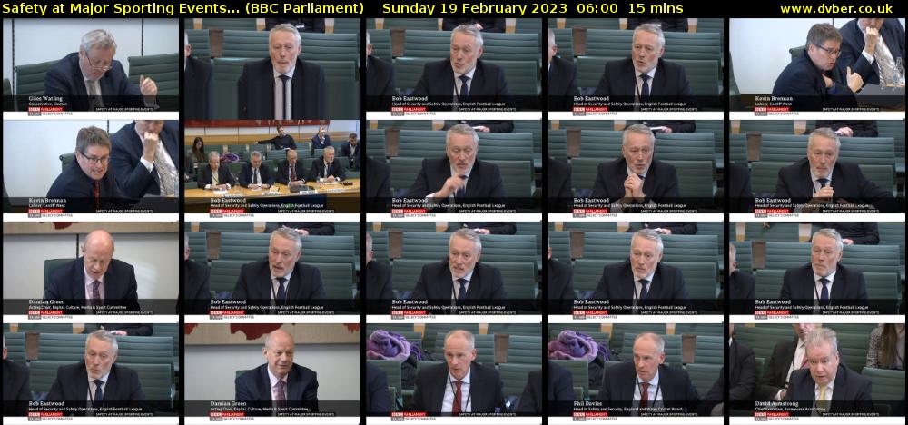 Safety at Major Sporting Events... (BBC Parliament) Sunday 19 February 2023 06:00 - 06:15