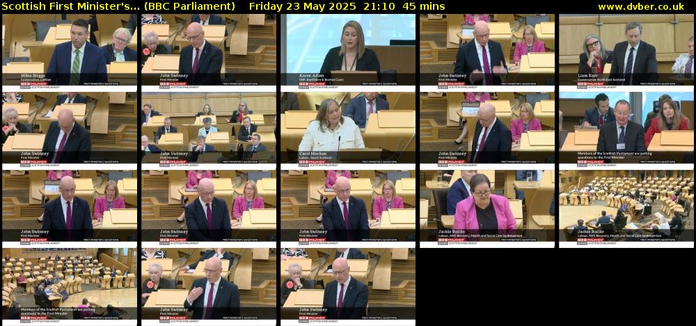 Scottish First Minister's... (BBC Parliament) Friday 23 May 2025 21:10 - 21:55