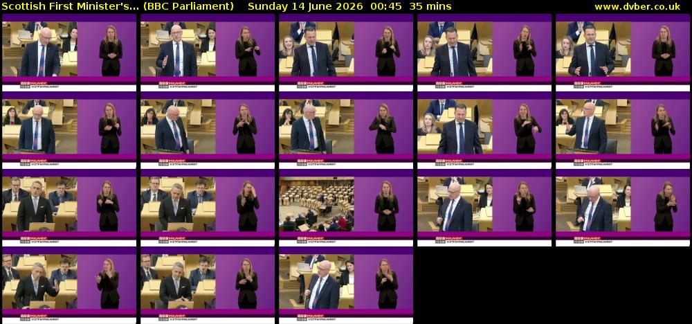 Scottish First Minister's... (BBC Parliament) Sunday 14 June 2026 00:45 - 01:20