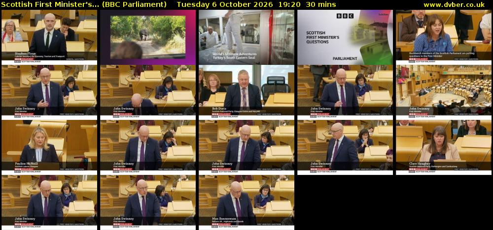 Scottish First Minister's... (BBC Parliament) Tuesday 6 October 2026 19:20 - 19:50