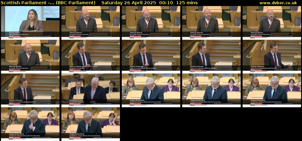Scottish Parliament -... (BBC Parliament) Saturday 26 April 2025 00:10 - 02:15