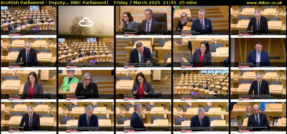 Scottish Parliament - Deputy... (BBC Parliament) Friday 7 March 2025 21:45 - 22:10