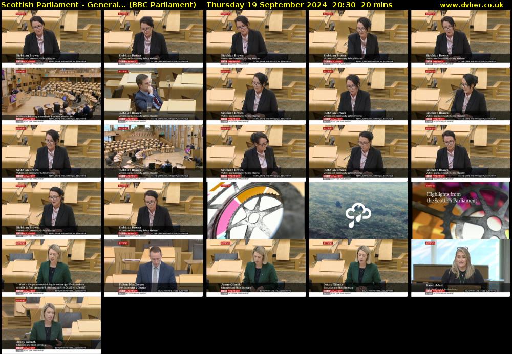 Scottish Parliament - General... (BBC Parliament) Thursday 19 September 2024 20:30 - 20:50