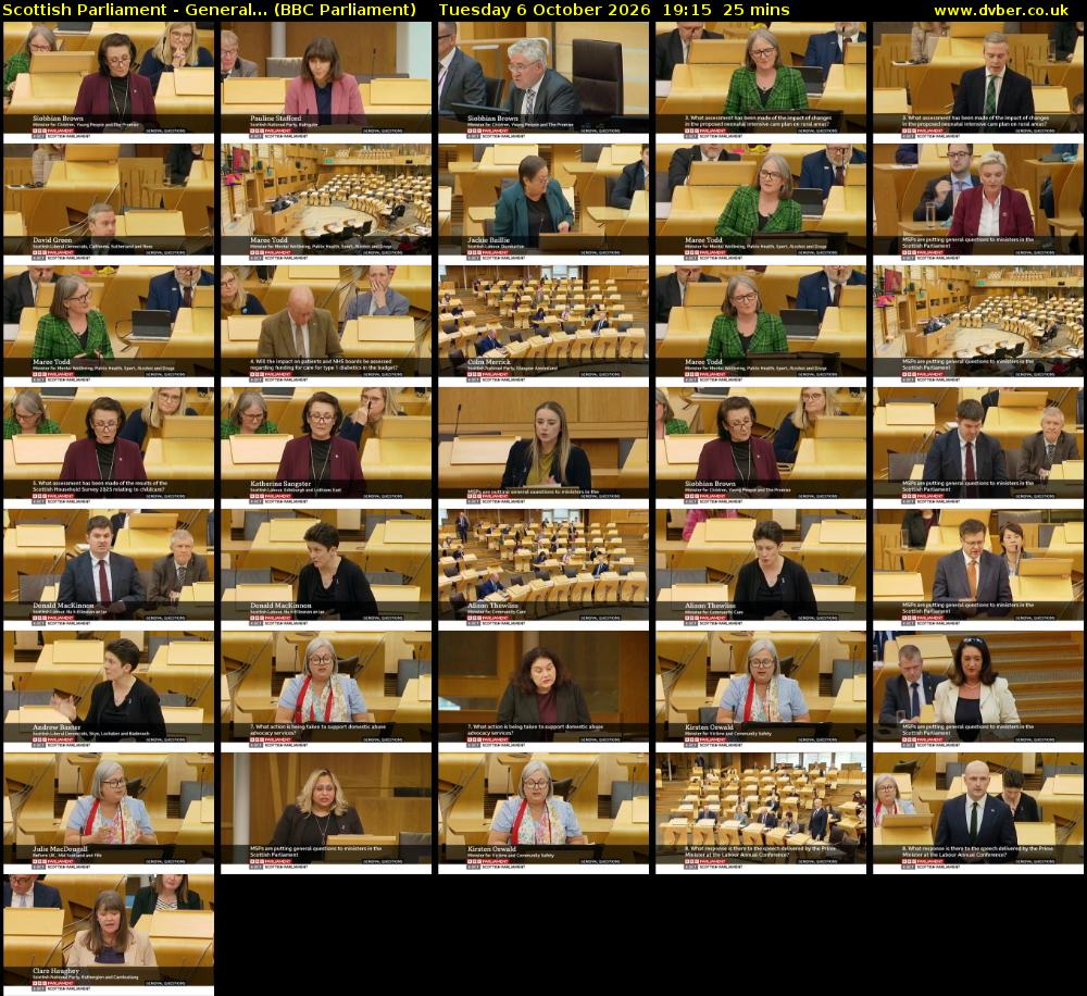 Scottish Parliament - General... (BBC Parliament) Tuesday 6 October 2026 19:15 - 19:40