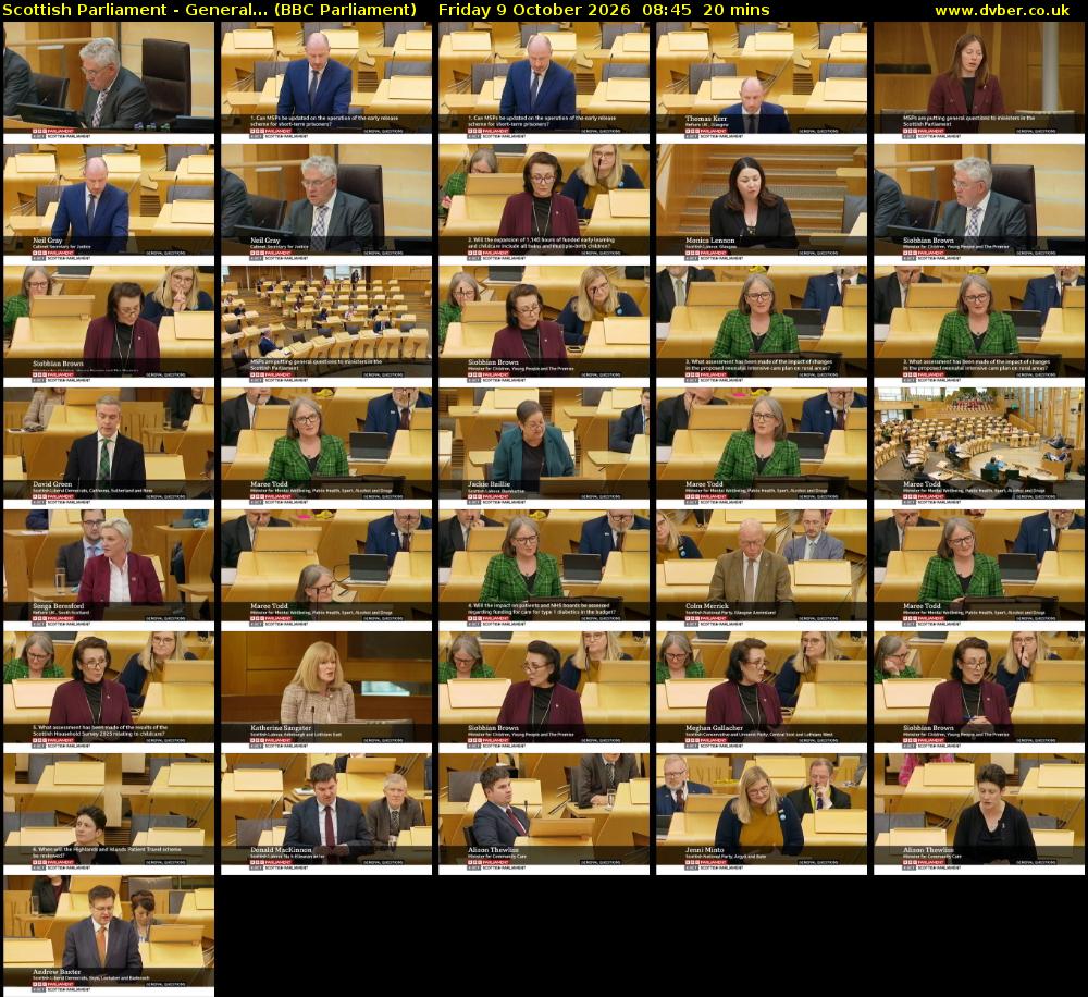 Scottish Parliament - General... (BBC Parliament) Friday 9 October 2026 08:45 - 09:05