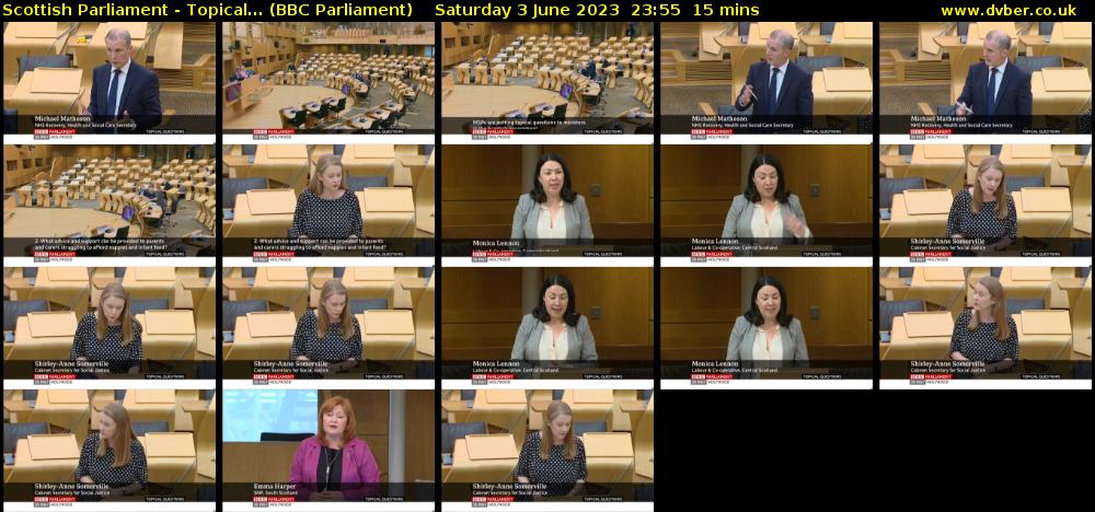Scottish Parliament - Topical... (BBC Parliament) Saturday 3 June 2023 23:55 - 00:10