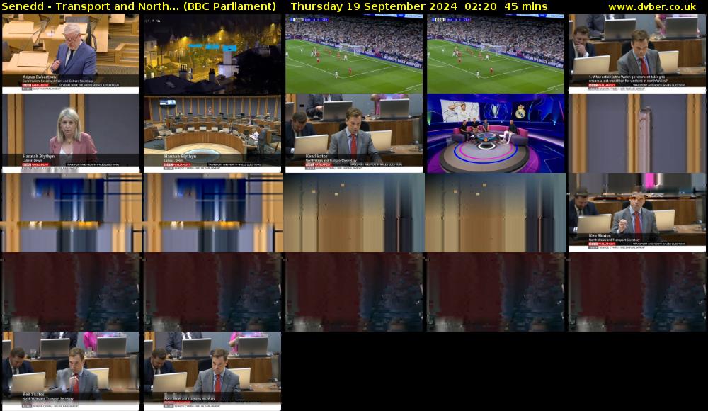 Senedd - Transport and North... (BBC Parliament) Thursday 19 September 2024 02:20 - 03:05