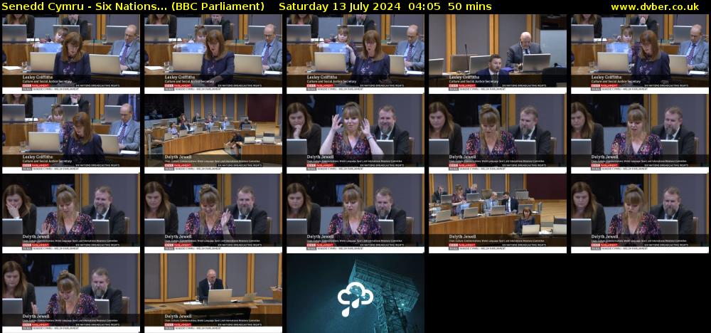 Senedd Cymru - Six Nations... (BBC Parliament) Saturday 13 July 2024 04:05 - 04:55