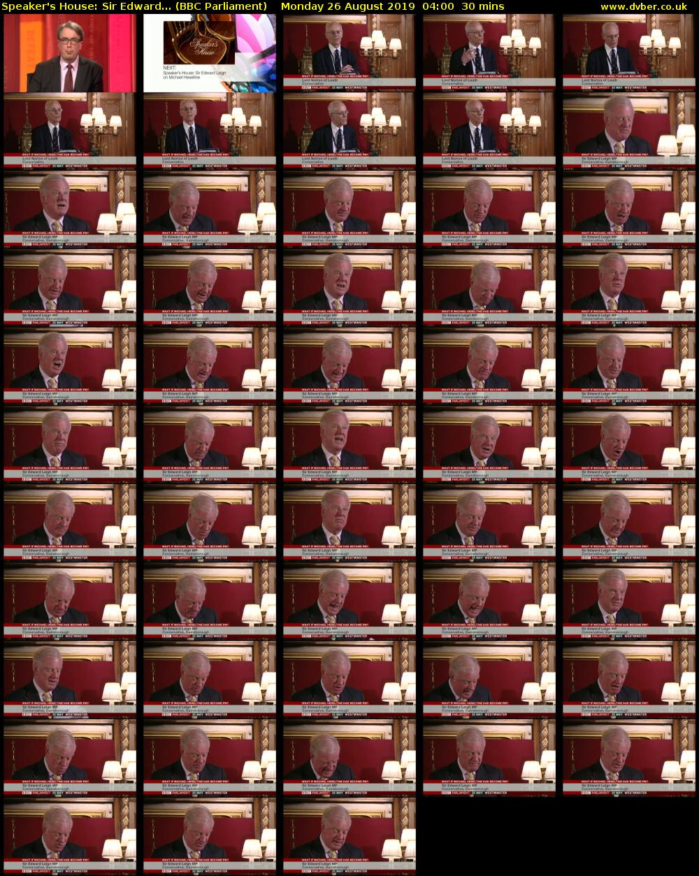 Speaker's House: Sir Edward... (BBC Parliament) Monday 26 August 2019 04:00 - 04:30