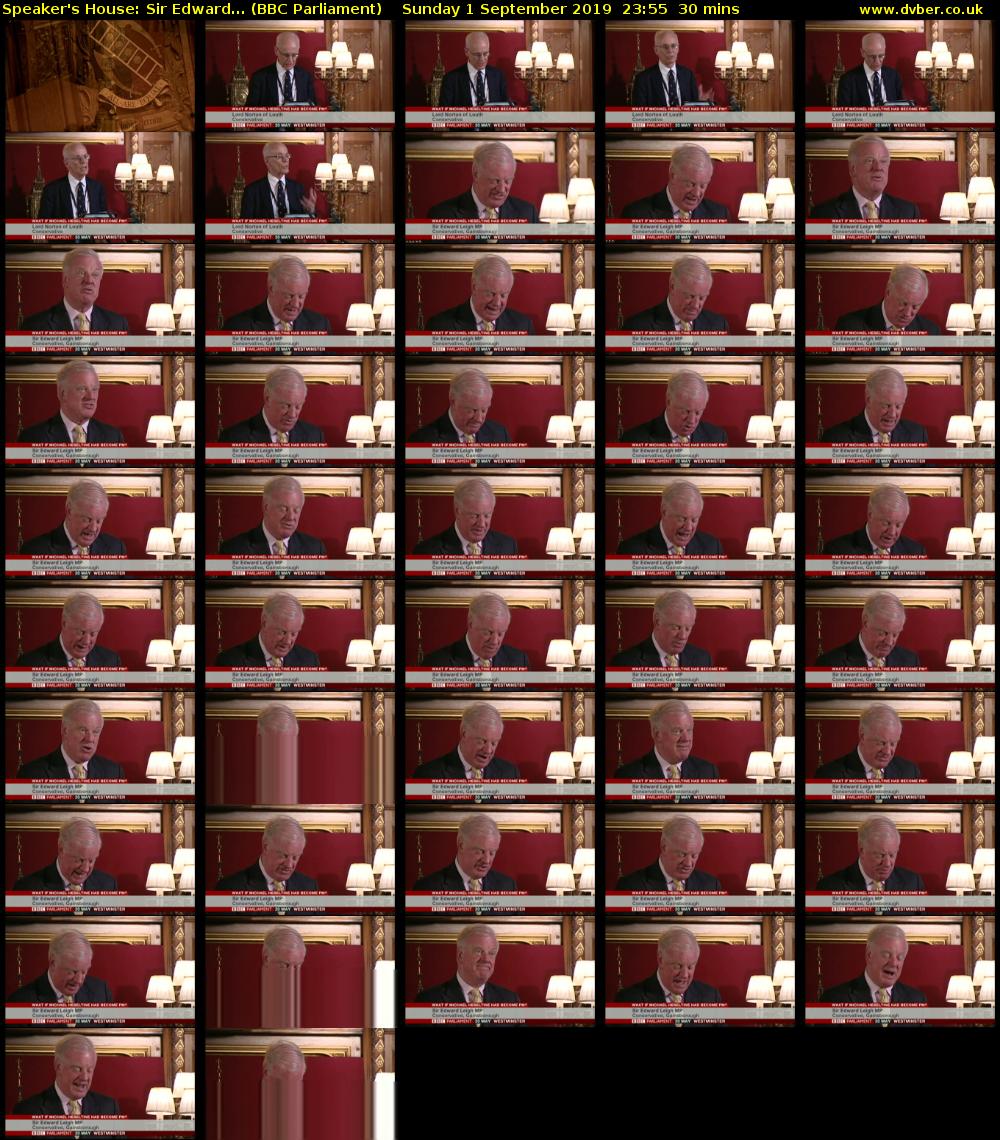 Speaker's House: Sir Edward... (BBC Parliament) Sunday 1 September 2019 23:55 - 00:25