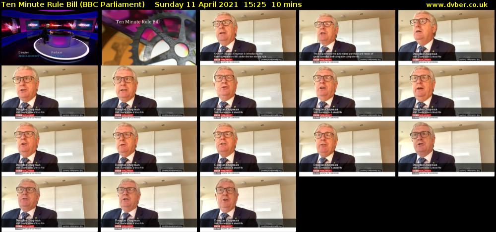 Ten Minute Rule Bill (BBC Parliament) Sunday 11 April 2021 15:25 - 15:35