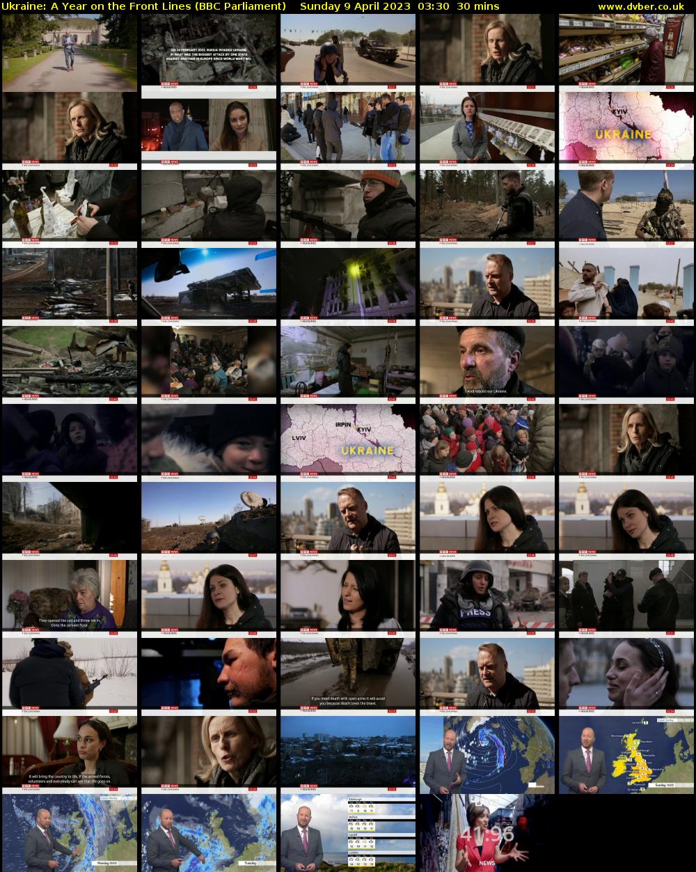Ukraine: A Year on the Front Lines (BBC Parliament) Sunday 9 April 2023 03:30 - 04:00