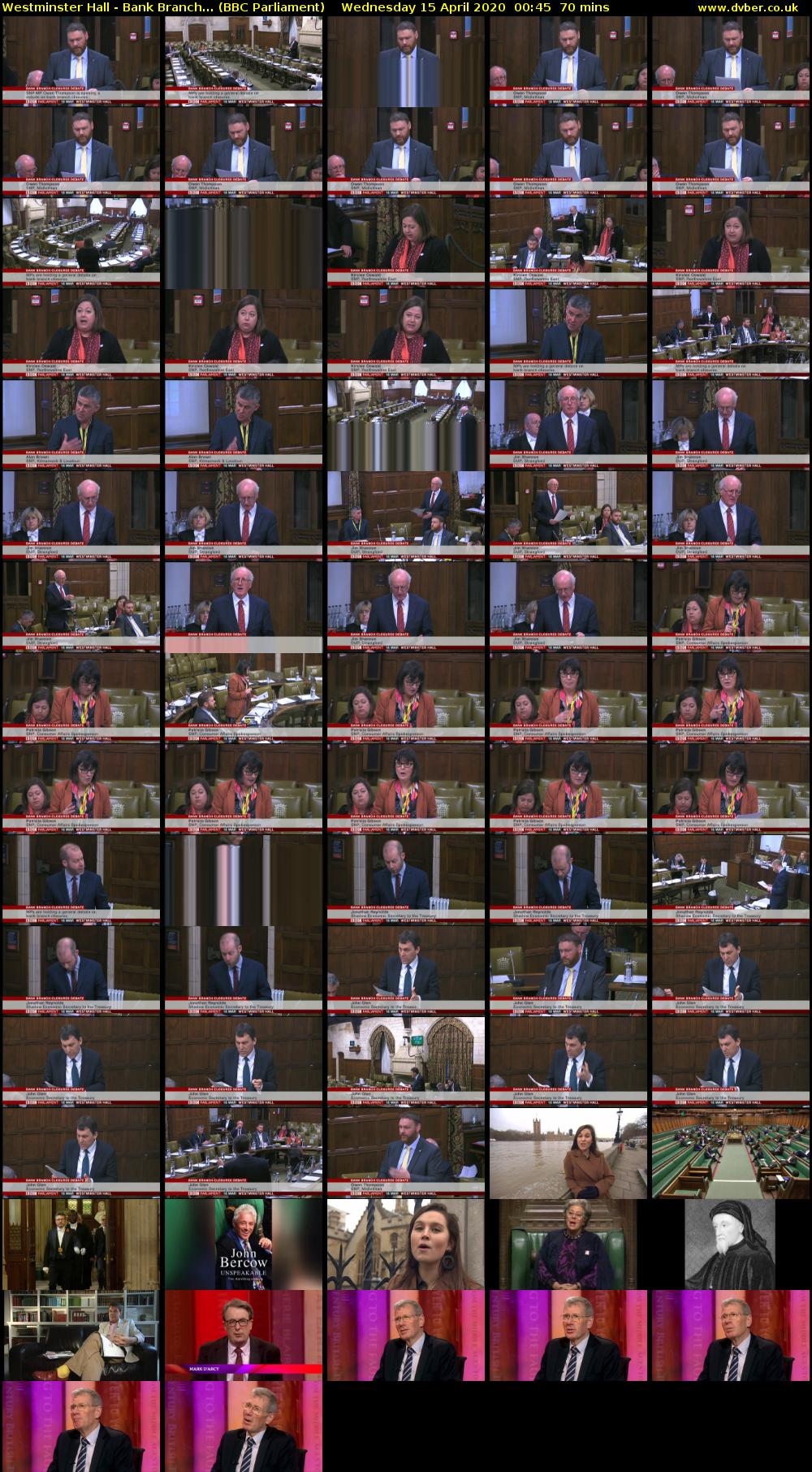 Westminster Hall - Bank Branch... (BBC Parliament) Wednesday 15 April 2020 00:45 - 01:55