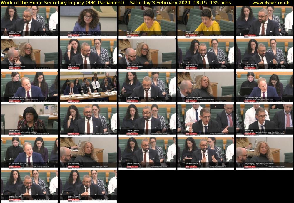 Work of the Home Secretary Inquiry (BBC Parliament) Saturday 3 February 2024 18:15 - 20:30