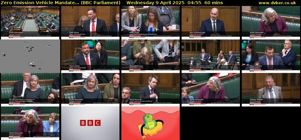 Zero Emission Vehicle Mandate... (BBC Parliament) Wednesday 9 April 2025 04:55 - 05:55