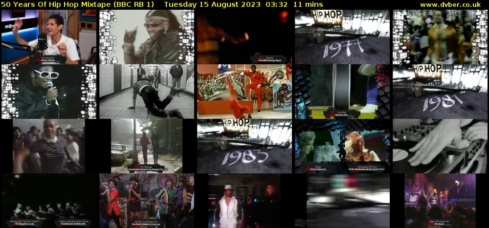 50 Years Of Hip Hop Mixtape (BBC RB 1) Tuesday 15 August 2023 03:32 - 03:43