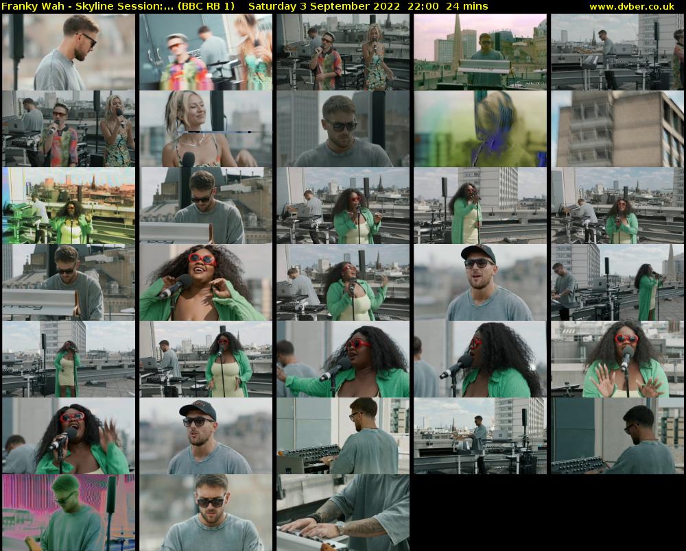 Franky Wah - Skyline Session:... (BBC RB 1) Saturday 3 September 2022 22:00 - 22:24