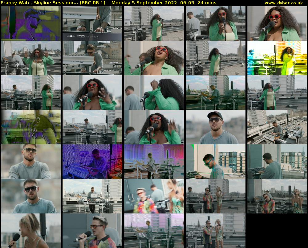Franky Wah - Skyline Session:... (BBC RB 1) Monday 5 September 2022 06:05 - 06:29