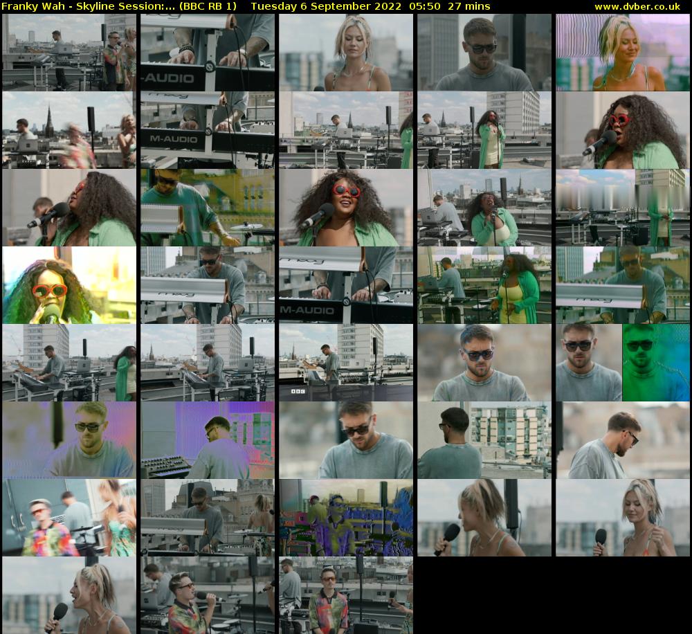 Franky Wah - Skyline Session:... (BBC RB 1) Tuesday 6 September 2022 05:50 - 06:17