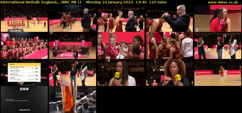 International Netball: England... (BBC RB 1) Monday 16 January 2023 13:40 - 15:40