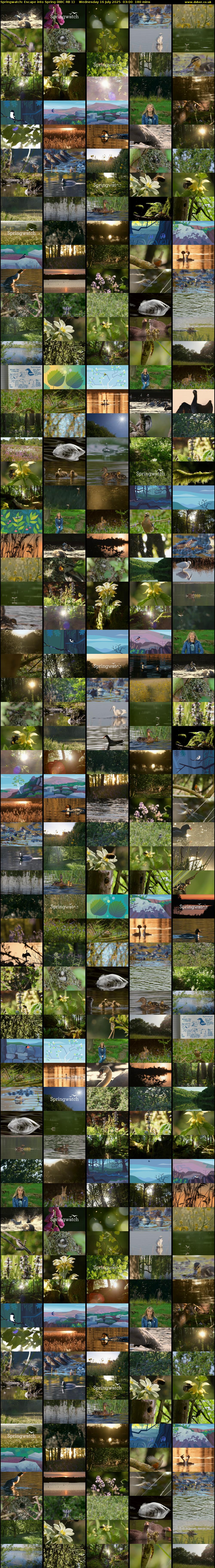 Springwatch: Escape into Spring (BBC RB 1) Wednesday 16 July 2025 03:00 - 06:00