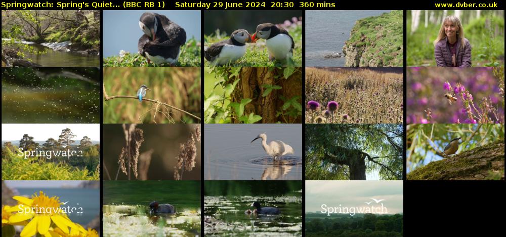 Springwatch: Spring's Quiet... (BBC RB 1) Saturday 29 June 2024 20:30 - 02:30
