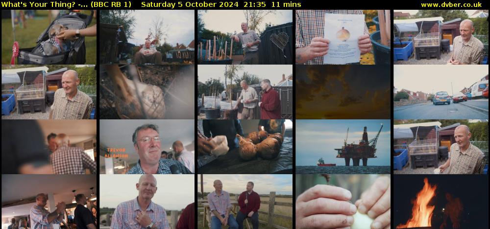 What's Your Thing? -... (BBC RB 1) Saturday 5 October 2024 21:35 - 21:46