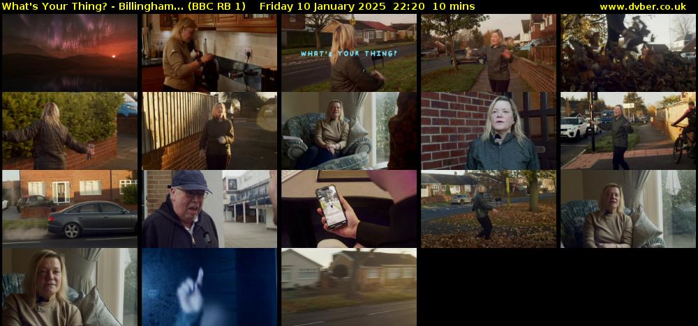What's Your Thing? - Billingham... (BBC RB 1) Friday 10 January 2025 22:20 - 22:30