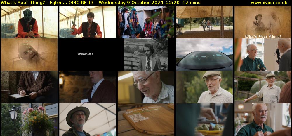 What's Your Thing? - Egton... (BBC RB 1) Wednesday 9 October 2024 22:20 - 22:32
