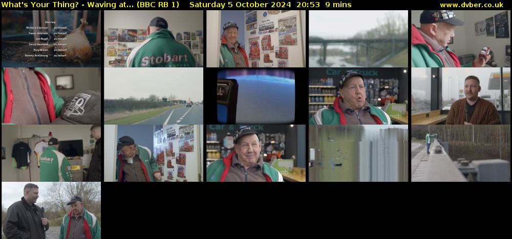What's Your Thing? - Waving at... (BBC RB 1) Saturday 5 October 2024 20:53 - 21:02
