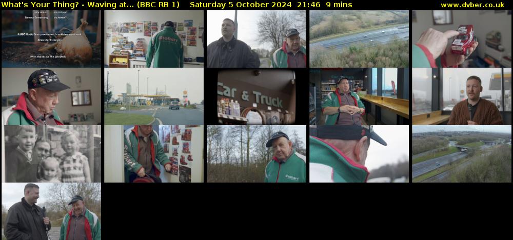 What's Your Thing? - Waving at... (BBC RB 1) Saturday 5 October 2024 21:46 - 21:55