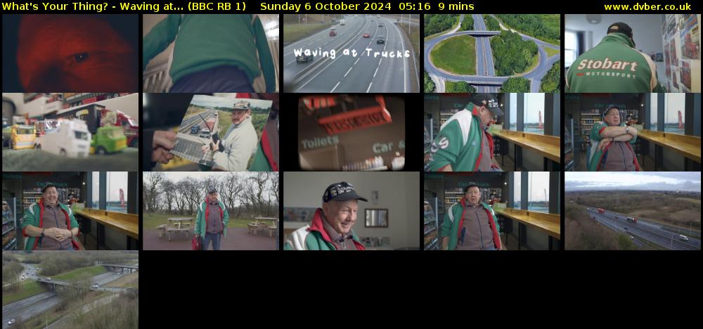 What's Your Thing? - Waving at... (BBC RB 1) Sunday 6 October 2024 05:16 - 05:25