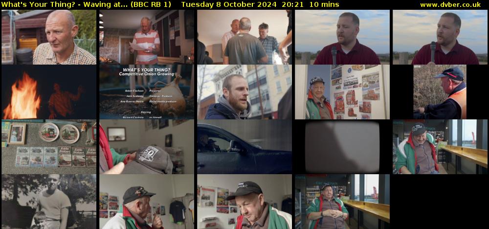 What's Your Thing? - Waving at... (BBC RB 1) Tuesday 8 October 2024 20:21 - 20:31
